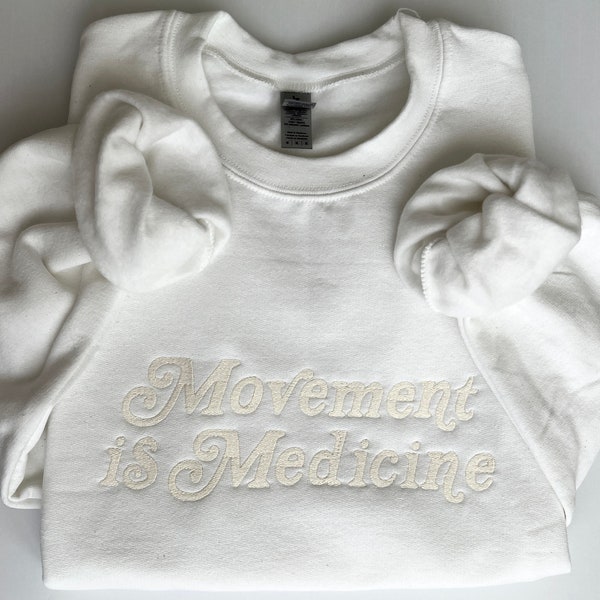 Movement is Medicine Embroidered Crewneck Sweatshirt