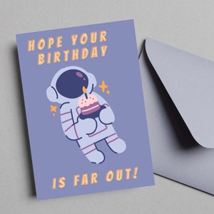 Carte d'anniversaire imprimable modifiable | Carte d'anniversaire de l'astronaute lointain