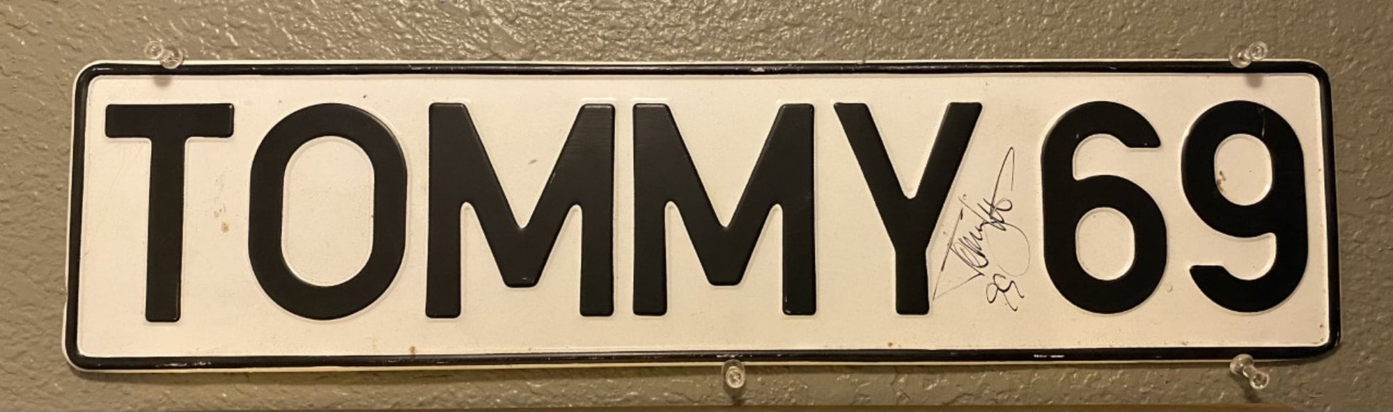 TOMMY 69 License Plate Signed by Tommy Lee Rockstar Collectable, Motley