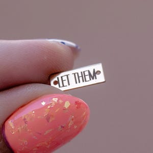 Mini Let Them Bar Connector Charm | 14kt Gold Filled Engraved Connector Charm | 14kt Gold Filled Let Them Connector Charm