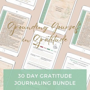 May include: A digital planner with a green and white background. The planner is titled "30 Day Gratitude Journaling Bundle". The planner includes prompts for daily journaling and gratitude exercises.