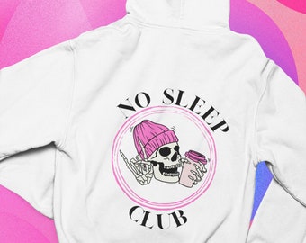 Mama, No Sleep Club, No Sleep Hoodie, Mama Hoodie, White Sweatshirt, Mama Sweatshirt, Skull, Skull Shirt, Mom Hoodie, Mom Shirt