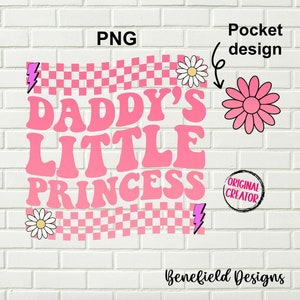 Daddy's little princess PNG / Daddy's girl PNG / Trendy Png / Instant download / Sublimation