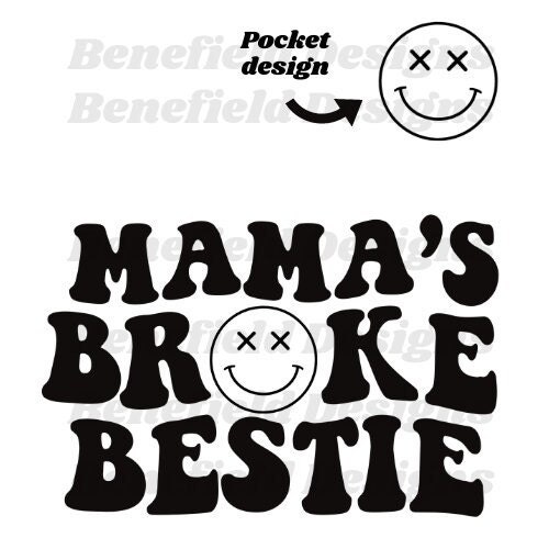 Mamas Broke Bestie Svg / Trendy PNG / Sublimation - Etsy