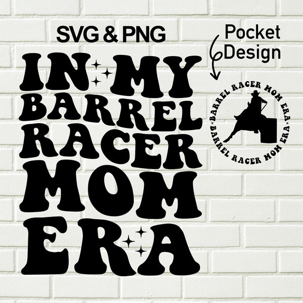 In My Barrel Racer Mom Era Svg Png / Barrel Racer Svg Png / Barrel Racing Svg Png / Sublimation / Instant Download