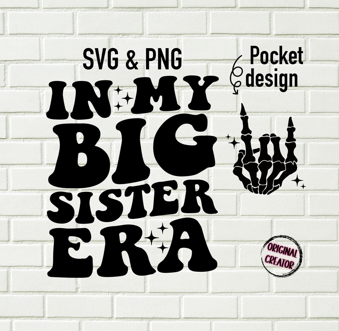 In My Big Sister Era Svg Png / Big Sister Era Svg Png / Big Sister Svg