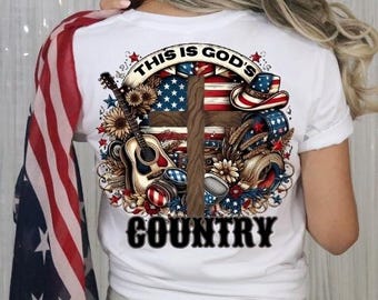 4th of July Sublimation PNG | This is God's Country | Patriotic Digital Download | Christian USA Flag Shirt Transfer