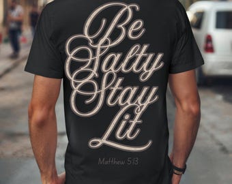 Be Salty Stay Lit Matthew 5:13 PNG Christian Shirt Design Bible Verse Graphic Faith Based PNG Religious Tee Design Digital Download