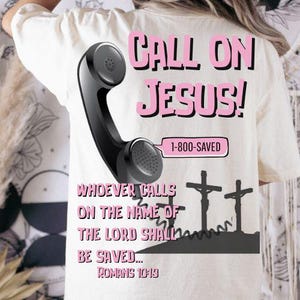 Romans 10:13 Call on Jesus PNG | Christian T-Shirt Design | Bible Verse Shirt Graphic | Scripture Digital Download for Faith Apparel