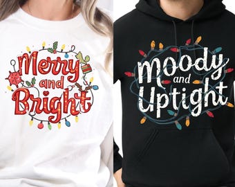 Couples Christmas PNG | Merry and Bright Moody and Uptight | Matching Holiday Sweater Design | Funny Couple Set | Transparent PNG