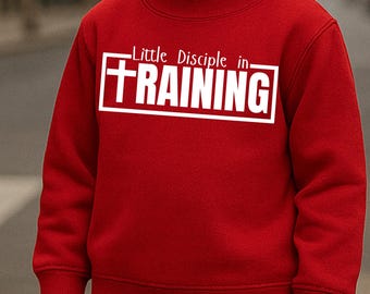 Little Disciple in Training PNG | Christian Kids Shirt Design | Faith Based Sublimation | Bible Verse Quote PNG | Black & White Font Options