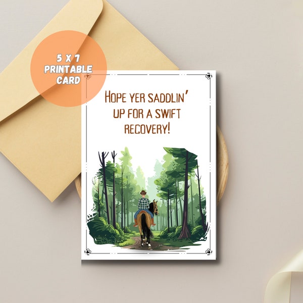 Rustic Cowboy Get Well Card: 'Hope Yer Saddlin' Up for a Quick Recovery'