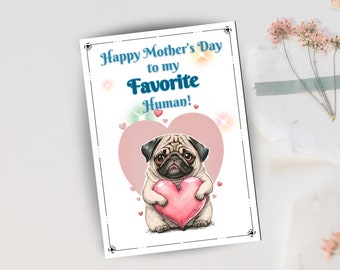 Mops Muttertagskarte: Herzdesign, Lieblingsmensch (Instant Download)