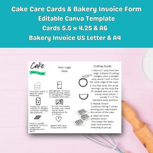Könnte beinhalten: Eine weiße Karte mit Text: "Cake Care Cards & Bakery Invoice Form" und "Editable Canva Template." Enthält Kuchenpflegeanweisungen und eine Kuchenschneideanleitung. Kartengröße: 14 x 10,8 cm und A6.