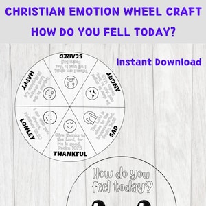 May include: A black and white Christian emotion wheel craft with the text "How do you feel today?" and "Instant Download". The wheel features sections for emotions like happy, scared, angry, and sad, with related Bible verses.