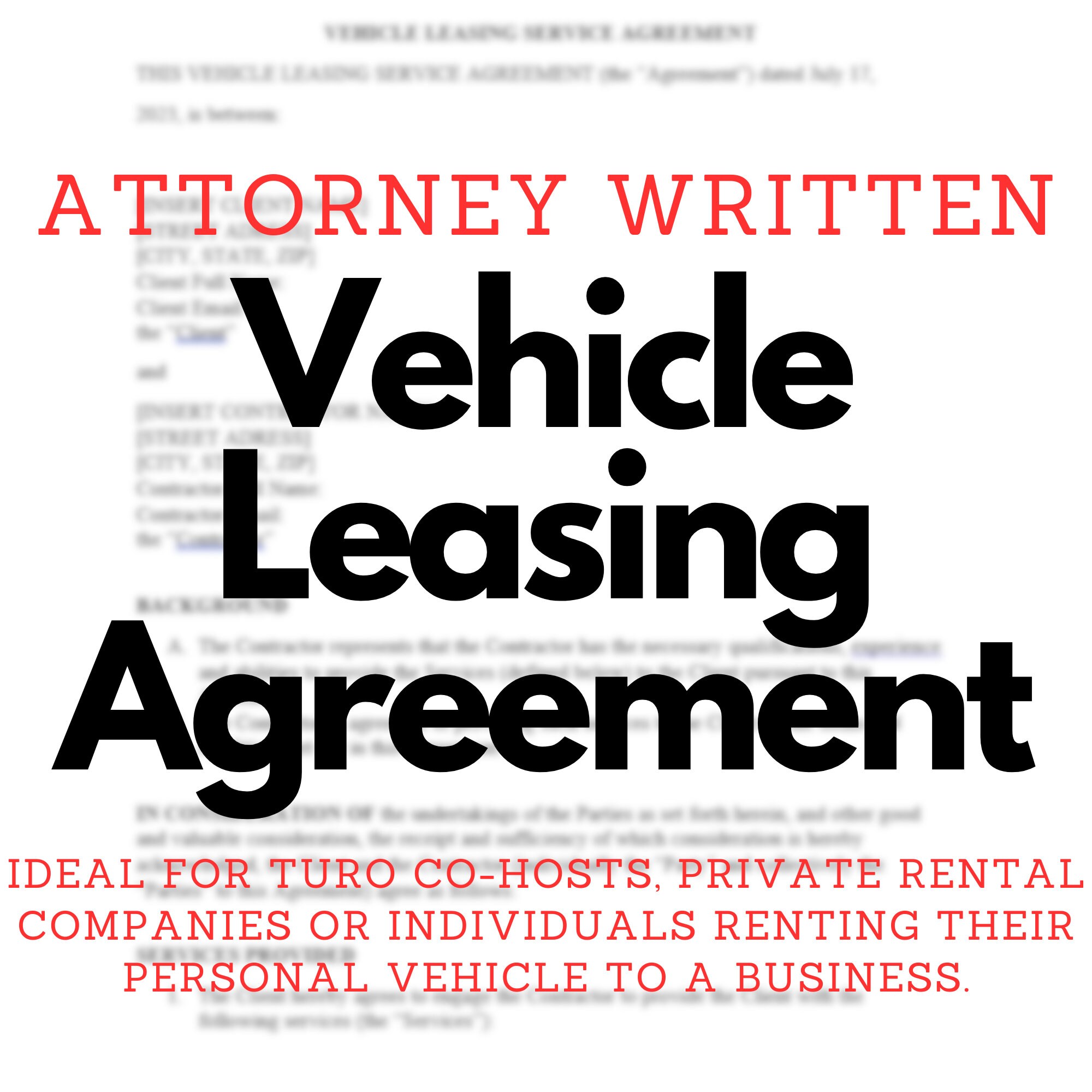 Attorney Written Vehicle Leasing Agreement Fully Customizable Templates
