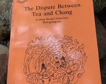 The Dispute Between Tea and Chang - Rare Tibetan book