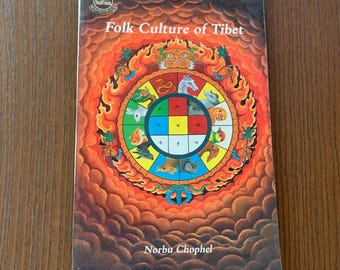 Folk Culture of Tibet - By Norbu Chophel - Rare Vintage Book
