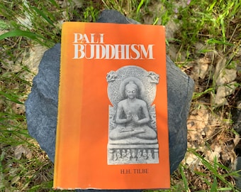 Pali Buddhism - By H.H. Tilbe - Rare Vintage Book