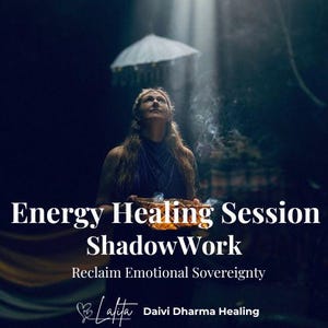 Pode incluir: Uma mulher olhando para cima, segurando uma cesta com fumaça, sob uma luz. A imagem tem texto que diz "Energy Healing Session ShadowWork" e "Reclaim Emotional Sovereignty". A imagem também inclui o nome "Lalita" e "Daivi Dharma Healing".
