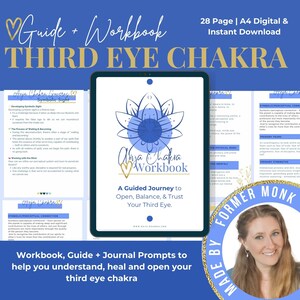 May include: A digital workbook and guide for the Third Eye Chakra, with the text "Ajna Chakra Workbook" and "A Guided Journey to Open, Balance, & Trust Your Third Eye." The image includes a photo of a woman and text that reads "Workbook, Guide + Journal Prompts".