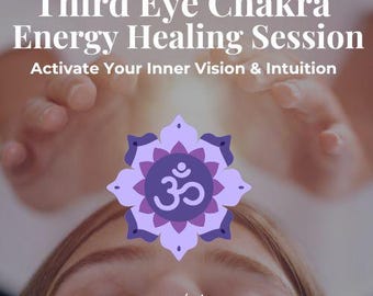 May include: Image promoting a Third Eye Chakra Energy Healing Session. The image features a person with a purple lotus flower graphic over their forehead, with the Om symbol in the center. The text reads "Activate Your Inner Vision & Intuition."