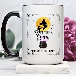 Witch's Brew Mug with Drink if You Dare Message! Unique Fun Halloween Mug, Spooky Witchy Delight, Boo-Tiful Drinkware for Your Favorite Brew