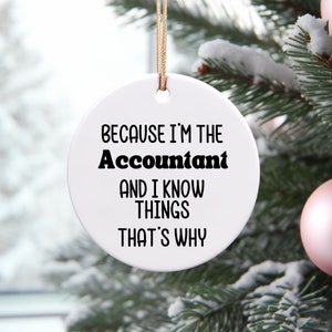 Accountant Ornament, Accountant Gift, CPA Ornament, Accounting Grad, Tax Accountant Ornament, CPA Gift, Accountant Gifts