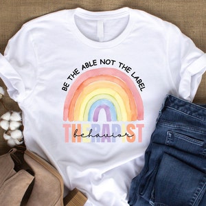 Rainbow RBT, Registered Behavior technician, ABA Therapist t-shirt, Behavior Therapist, Behavior Therapist Essentials, ABA Therapist shirt