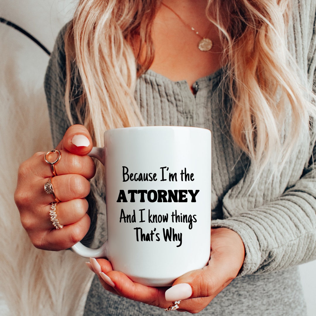 Funny Lawyer Gift Attorney Gift Attorney Mug Lawyer Mug Etsy