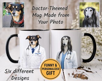 Dog Doctor Coffee Mug - Custom Dog Mug from Photo, Medically Necessary Caffeine
