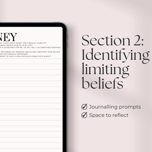 May include: A digital planner page with the title "MONEY" and a section titled "Section 2: Identifying limiting beliefs". The page includes journaling prompts and space to reflect on beliefs about money.