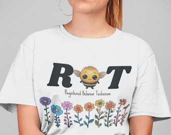 rbt t-shirt, gedragsanalist, speciaal onderwijs, rbt cadeau, gedragstechnicus, geregistreerd gedrag, rbt, bcba shirt, rbt geschenken vrouwen