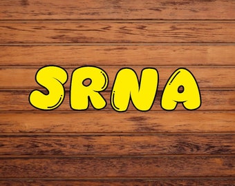 srna sticker, srna, anesthesia sticker, crna, nurse anesthetist, anesthesia humor, propofol, diprivan, rocuronium, crna ornament, snra gifts