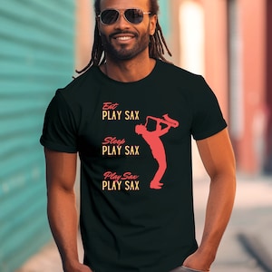 Sax Player T Shirt, Saxophone T Shirt Gift, Saxophone T-shirt, Sax Tee, Gift for Sax Teacher, Sax T shirt, Sax Lover Gift, Cool Sax T Shirt