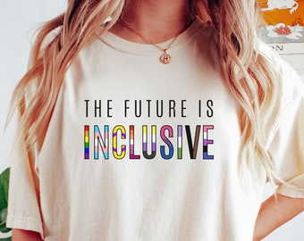 The Future Is Inclusive, Comfort Colors® Shirt, LGBTQ Ally Cats Shirt, Equal Rights, Social Justice Activist, Black and Brown Lives Matter