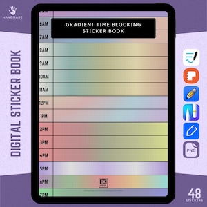 May include: A digital planner with a gradient background and a time blocking schedule from 6 AM to 7 PM. The planner has the text "Gradient Time Blocking Sticker Book" at the top. The planner is designed for use with stickers.