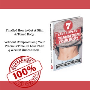 7 Easy Steps To Transform Your Body. 40-page guide to start burning stubborn fat fast and easy. Ebook, Weight Loss, PLR