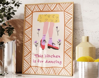 Aesthetic Kitchen Decor Cute Dance Art, Retro Kitchen Print, Wall Art, This Kitchen is for dancing print, Printable Art Digital Download