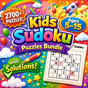 May include: Colorful graphic for a Kids Sudoku Puzzles Bundle, featuring the text "Kids Sudoku Puzzles Bundle" and "Ages 5-15". Includes a stack of Sudoku puzzle sheets, a rocket ship, and the text "2700+ Puzzles!" and "with Solutions!"
