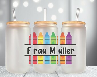Kaffetasse / Abschiedsgeschenk Lehrerin / Abschiedgeschenk Erzieherin / Personalisierte Tasse / Glas mit Deckel und Strohhalm / Mit Name