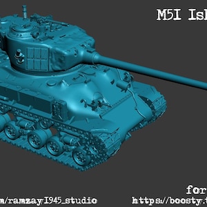 Op de afbeelding: Een turquoise M51 Isherman tankmodel met een lange kanonloop. Het model heeft gedetailleerde rupsbanden, een draaibare toren en diverse andere onderdelen. De tekst "M51 Isherman" en "for Ben Fiene" is zichtbaar.