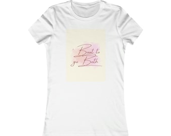 Bout To Go Beth Tee