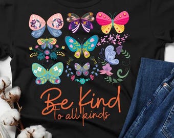 Be kind to all kinds boho floral png, flowers png, inspirational png, kindness png, t shirt png, sublimation design, be kind png, butterfly