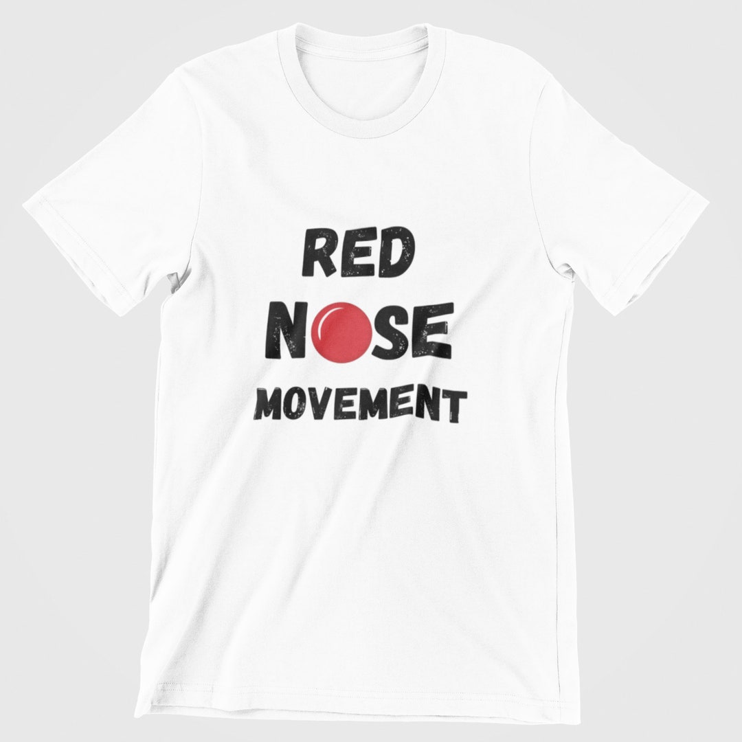 Red Nose Movement Red Nose Day 2023 Tshirt Comic Relief Etsy Australia