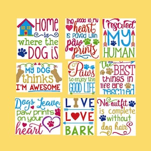 Dog Sayings Comical Set of 9 Embroidery Files 4 x 4 inches ( 100 x 100mm)  Pes Dst Exp Jef Hus Vip and  XXX  - Instant Download