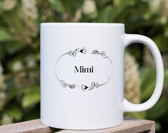 Mimi Mug, Floral Grandmother Gift, 11oz 15oz Ceramic Mug