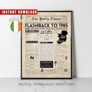 Afiche de periódico del 40.º cumpleaños irlandés de 1985 Datos de Irlanda hace 40 años en 1985 Idea de regalo de 40.º cumpleaños para hombres irlandeses Mujeres Él Ella