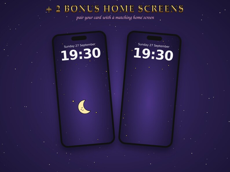 May include: Two smartphones displaying a dark purple night sky wallpaper with white stars. The screens show the time 19:30 and the date Sunday 27 September. One screen features a small yellow crescent moon icon. Text at the top reads + 2 BONUS HOME SCREENS pair your card with a matching home screen.