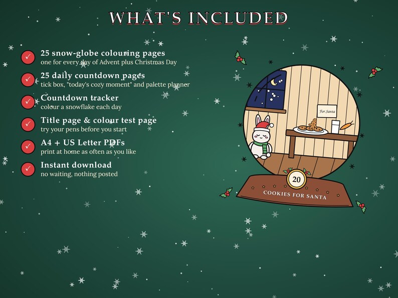 May include: A digital advent calendar set featuring 25 snow-globe coloring pages, daily countdown pages with trackers, a title page, and a color test page. The graphic shows a snow-globe illustration with a rabbit, cookies, and the text Cookies for Santa.